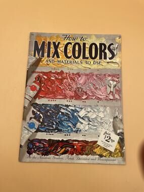 Vintage How to Mix Colors and Materials To Use Book by Walter Foster 1958